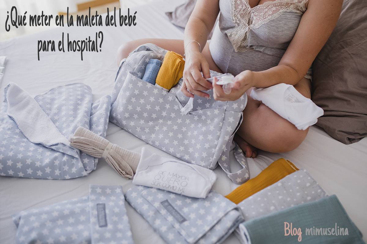 Qué meter en la maleta del bebé para el hospital Mimuselina