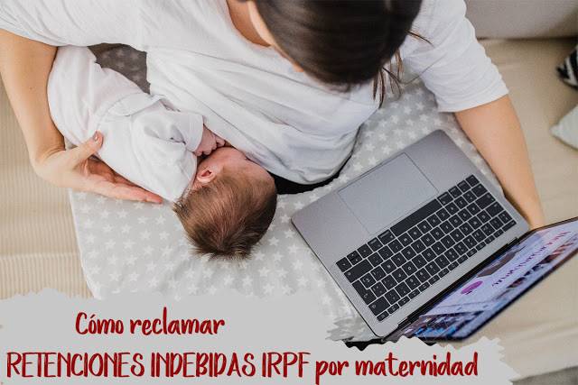 como-reclamar-retenciones-irpf-por-maternidad-mimuselina